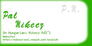 pal mikecz business card